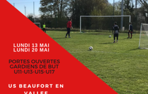 Portes ouvertes gardiens de but : Rendez vous à partir du lundi 13 mai :