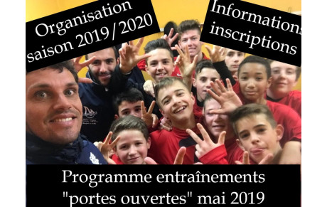 Organisation saison 2019/2020 et dates des entraînements portes ouvertes